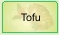 Tofu s ryou